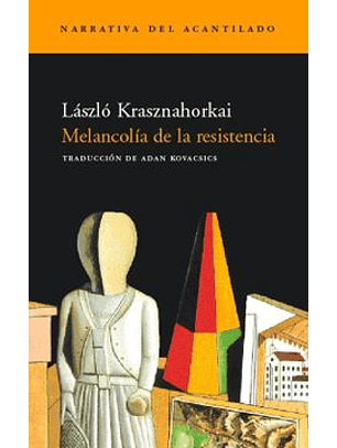 Melancolia De La Resistencia