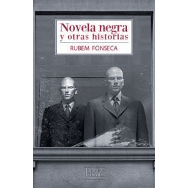 Novela Negra Y Otras Historias 1