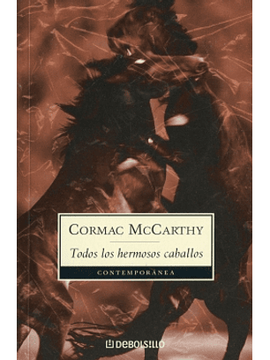 Todos Los Hermosos Caballos