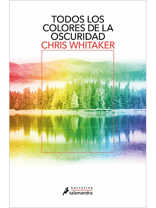 Todos Los Colores De La Oscuridad