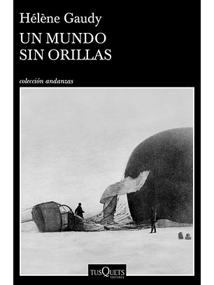 Un Mundo Sin Orillas