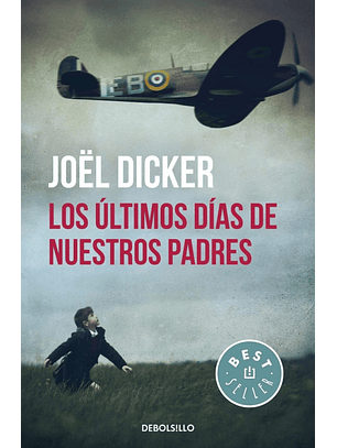 Los ÚLtimos Días De Nuestros Padres