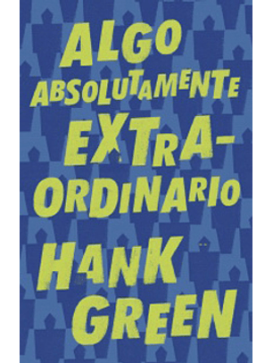 Algo Absolutamente Extraordinario