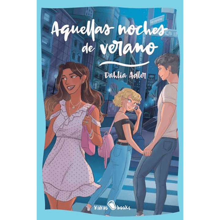 Aquellas Noches De Verano 1