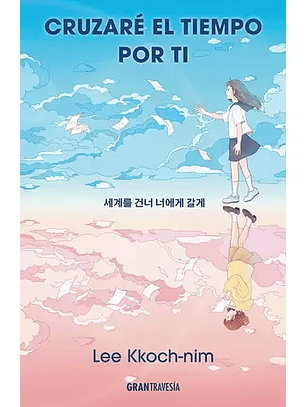 Cruzare El Tiempo Por Ti