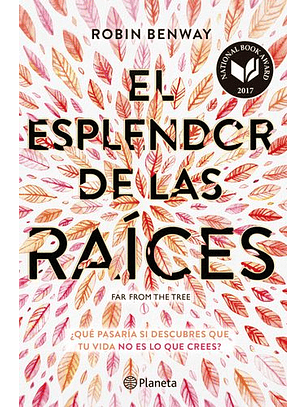 El Esplendor De Las Raices