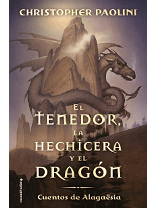 El Tenedor, La Hechicera Y El Dragon