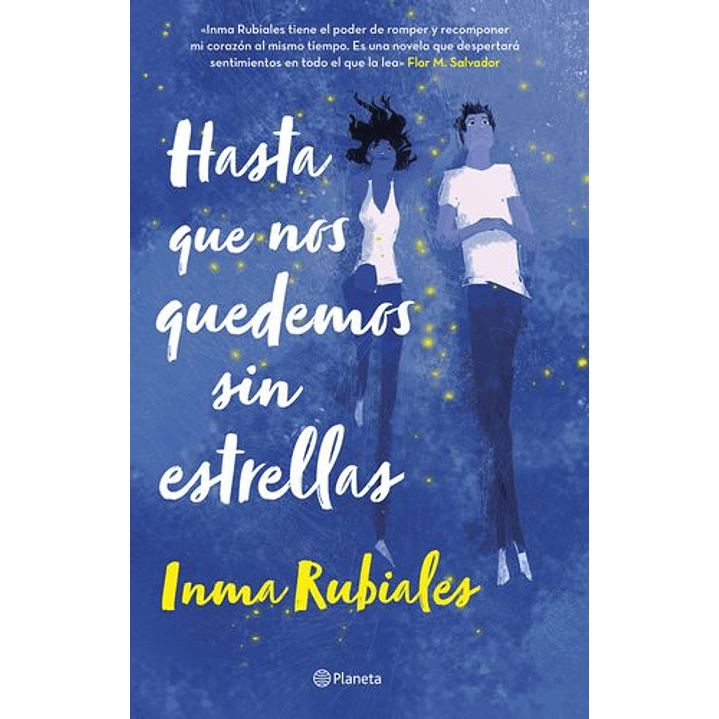 Hasta Que Nos Quedemos Sin Estrellas 1