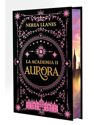 La Academia 2. Aurora