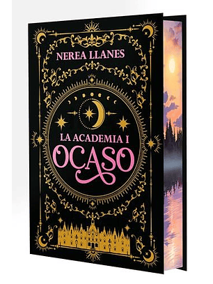 La Academia 1. Ocaso