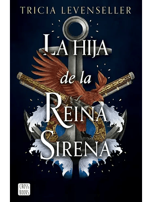 La Hija De La Reina Sirena