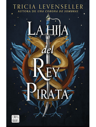 La Hija Del Rey Pirata