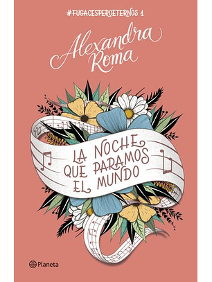 La Noche Que Paramos El Mundo