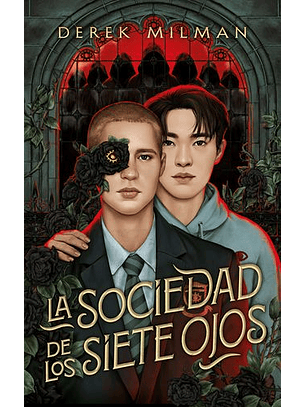 La Sociedad De Los Siete Ojos