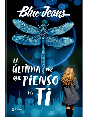 La Ultima Vez Que Pienso En Ti