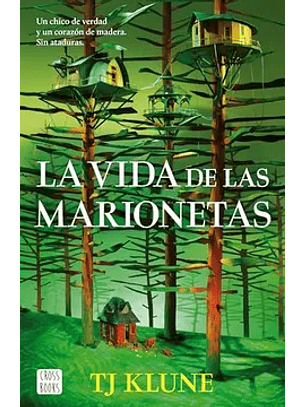 La Vida De Las Marionetas