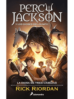 Percy Jackson Y La Diosa De Tres Cabezas