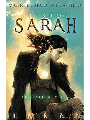 Principio Y Fin El Libro De Sarah 4
