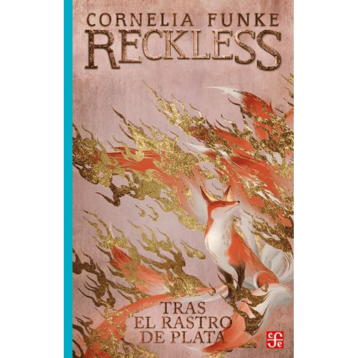 Reckless. Tras El Rastro De Plata 1