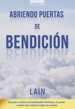 Abriendo Puertas De Bendicion