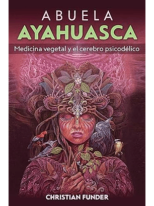 Abuela Ayahuasca