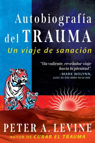 Autobiografia Del Trauma