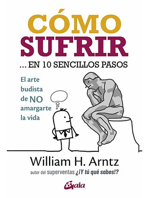 Como Sufrir... En 10 Sencillos Pasos