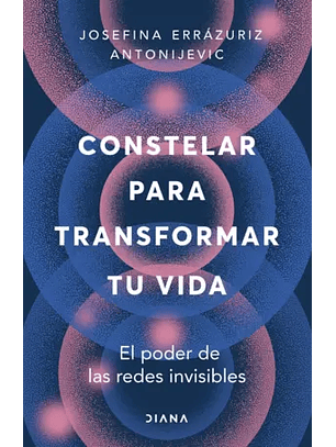 Constelar Para Transformar Tu Vida