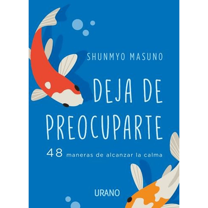 Deja De Preocuparte 1