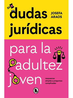Dudas Juridicas Para La Adultez Joven