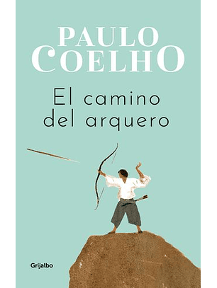 El Camino Del Arquero