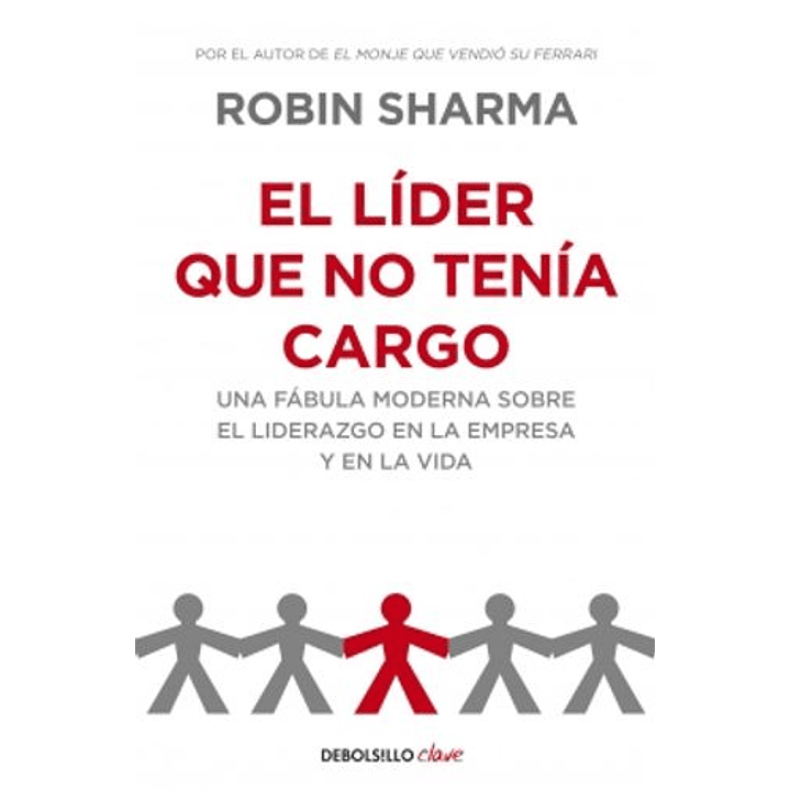 El Lider Que No Tenia Cargo 1