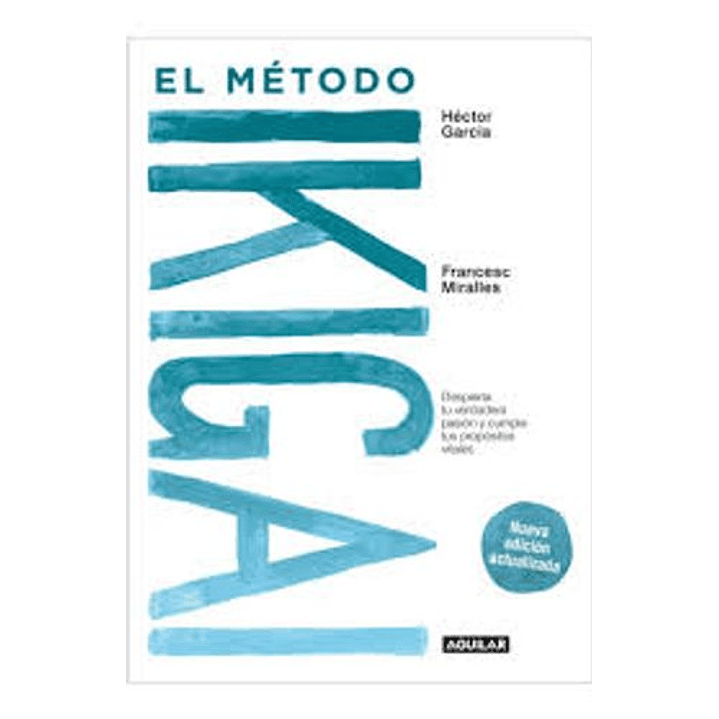 El Metodo Ikigai 1