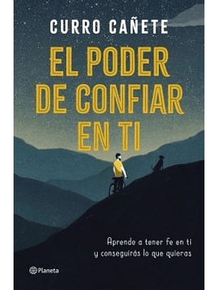 El Poder De Confiar En Ti