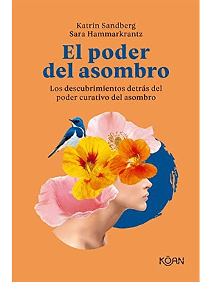 El Poder Del Asombro