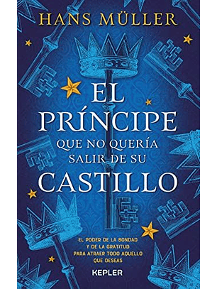 El Príncipe Que No Quería Salir De Su Castillo