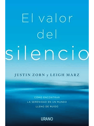 El Valor Del Silencio