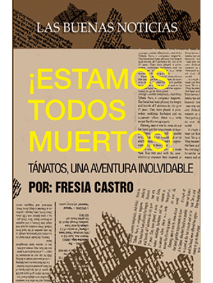 Estamos Todos Muertos