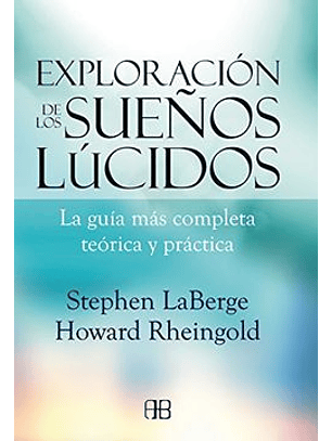 Exploracion De Los Sueños Lúcidos
