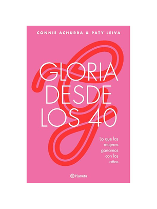Gloria Desde Los 40