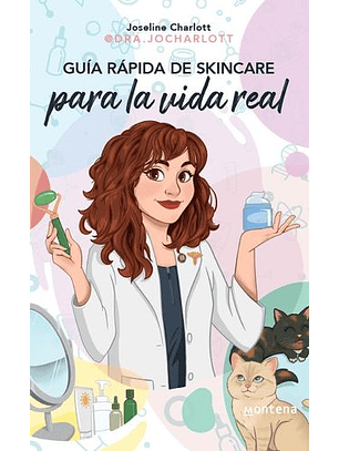 Guia Rapida De Skincare Para La Vida Real
