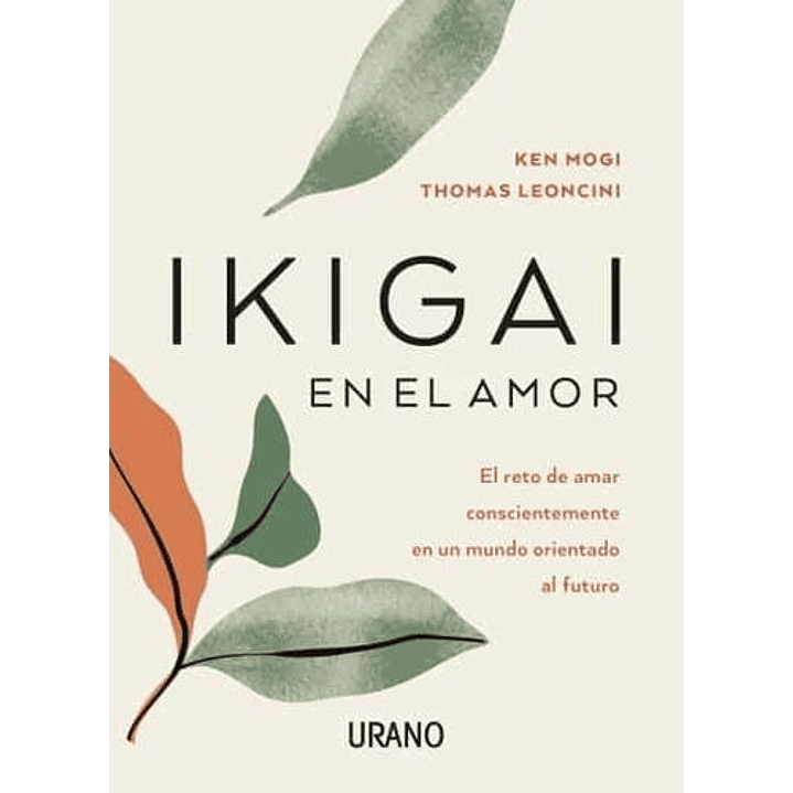 Ikigai En El Amor 1