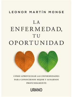 La Enfermedad, Tu Oportunidad