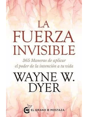 La Fuerza Invisible