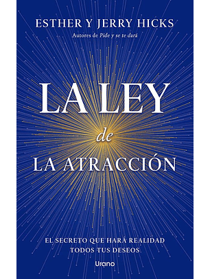 La Ley De La Atracción