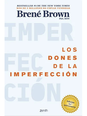 Los Dones De La Imperfección
