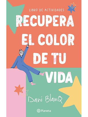 Recupera El Color De Tu Vida