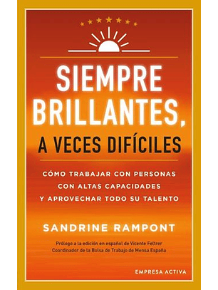 Siempre Brillantes, A Veces Dificiles