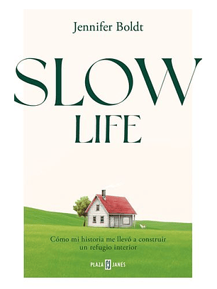 Slow Life