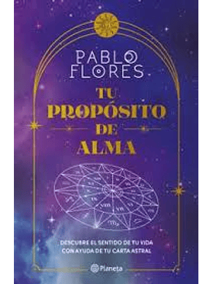 Tu Proposito De Alma